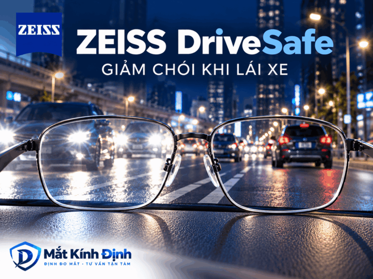 ZEISS DriveSafe Có Thực Sự Giảm Chói Đèn Pha? Công Nghệ, Giá Và Cách Chọn Kính Lái Xe Ban Đêm